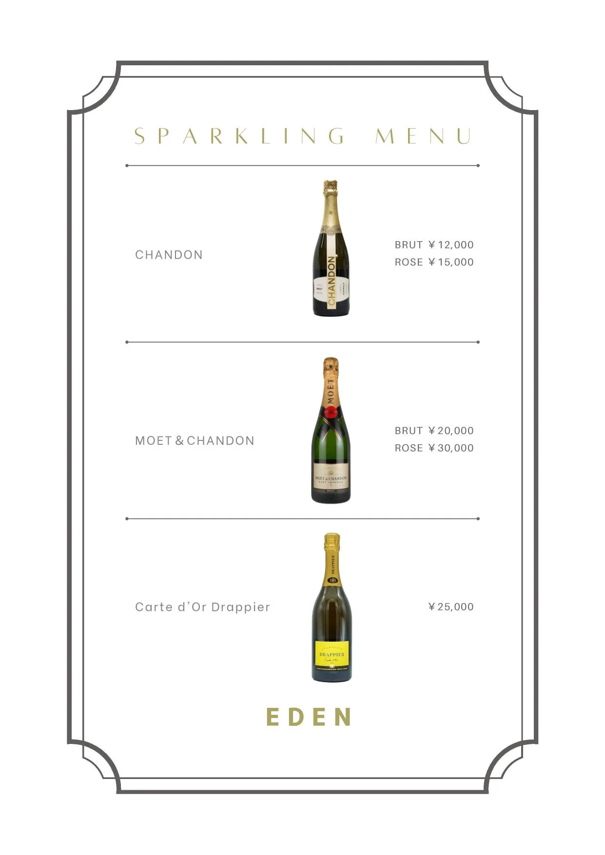 新宿EDENのスパークリングメニュー。CHANDON、MOET & CHANDON、Carte d'Or Drappier。